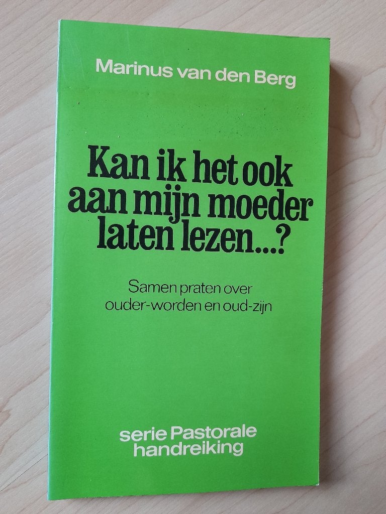 KAN IK HET OOK AAN MIJN MOEDER LATEN LEZEN ? M vd Berg, Boeken, Ophalen of Verzenden, Gelezen, Non-fictie