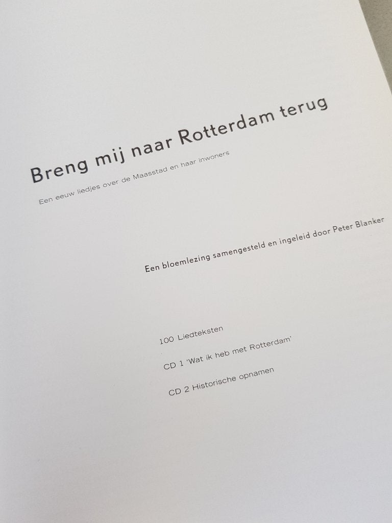 Breng mij naar Rotterdam terug, Ophalen, Nieuw, Diverse auteurs, Nederland