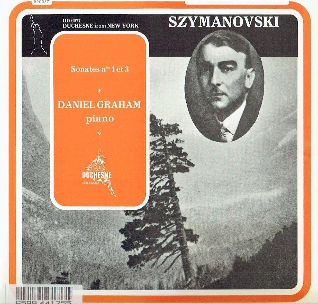 Karol Szymanowski - Daniel Graham – Piano Sonatas Nos. 1 & 3, Cd's en Dvd's, Vinyl | Klassiek, Zo goed als nieuw, Classicisme