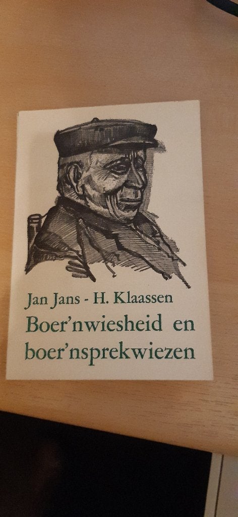 TK J. Jans- H.Klaassen Boer'nwiesheid en boern'sprekwiezen., 20e eeuw of later, Ophalen of Verzenden, Zo goed als nieuw, Meerdere auteurs