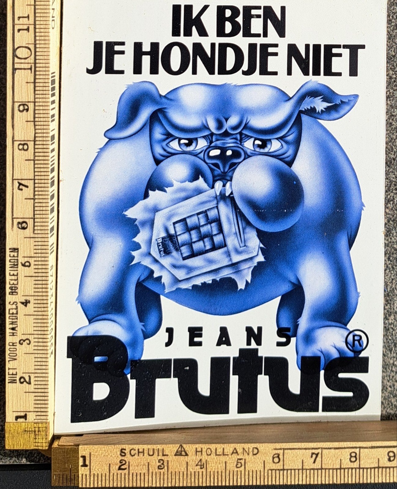 Vintage sticker Brutus jeans ik ben je hondje niet Bull Dog, Verzamelen, Ophalen of Verzenden, Zo goed als nieuw