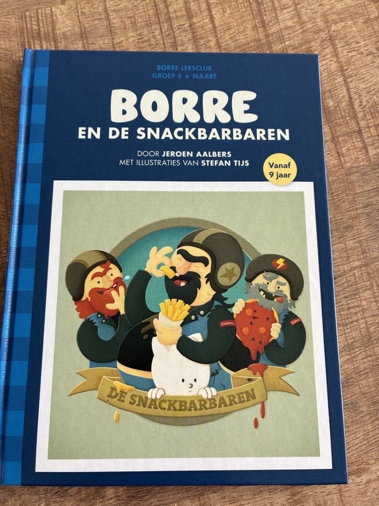 Borre en de Snackbarbaren - Jeroen Aalbers, Ophalen of Verzenden, Zo goed als nieuw, Fictie algemeen