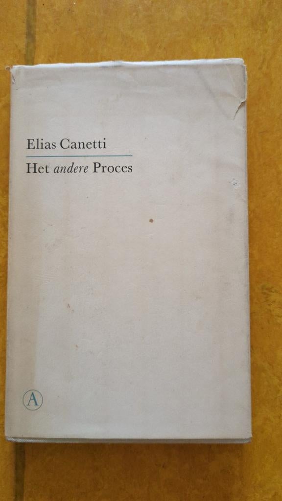 Het andere Proces - Elias Canetti (Kafka), Ophalen of Verzenden, Gelezen, Elias Canetti, Overige