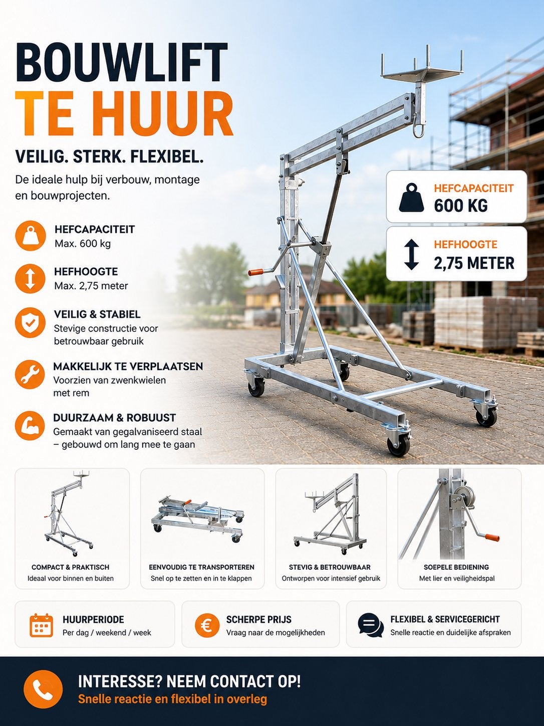 Bouwlift te huur - 600 kg hefcapaciteit, 2.75m hefhoogte, Ophalen of Verzenden