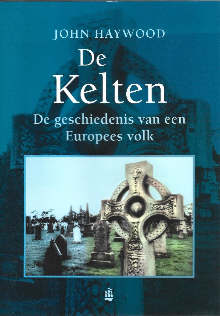De Kelten - De geschiedenis van een Europees volk, Achtergrond en Informatie, Spiritualiteit algemeen, Ophalen of Verzenden, Zo goed als nieuw