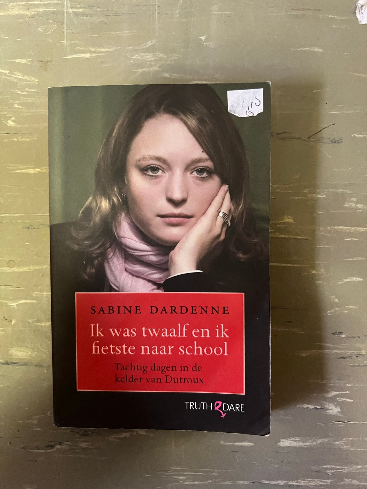 Ik was twaalf en ik fietste naar school - Sabine Dardenne, Boeken, Ophalen of Verzenden, Gelezen, Overige
