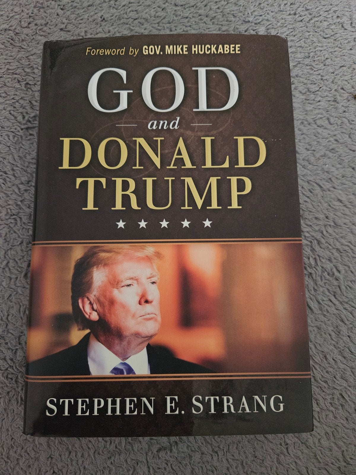 God and Donald Trump - Stephen E. Strang, Christendom | Protestants, Ophalen of Verzenden, Zo goed als nieuw, Stephen E. Strang