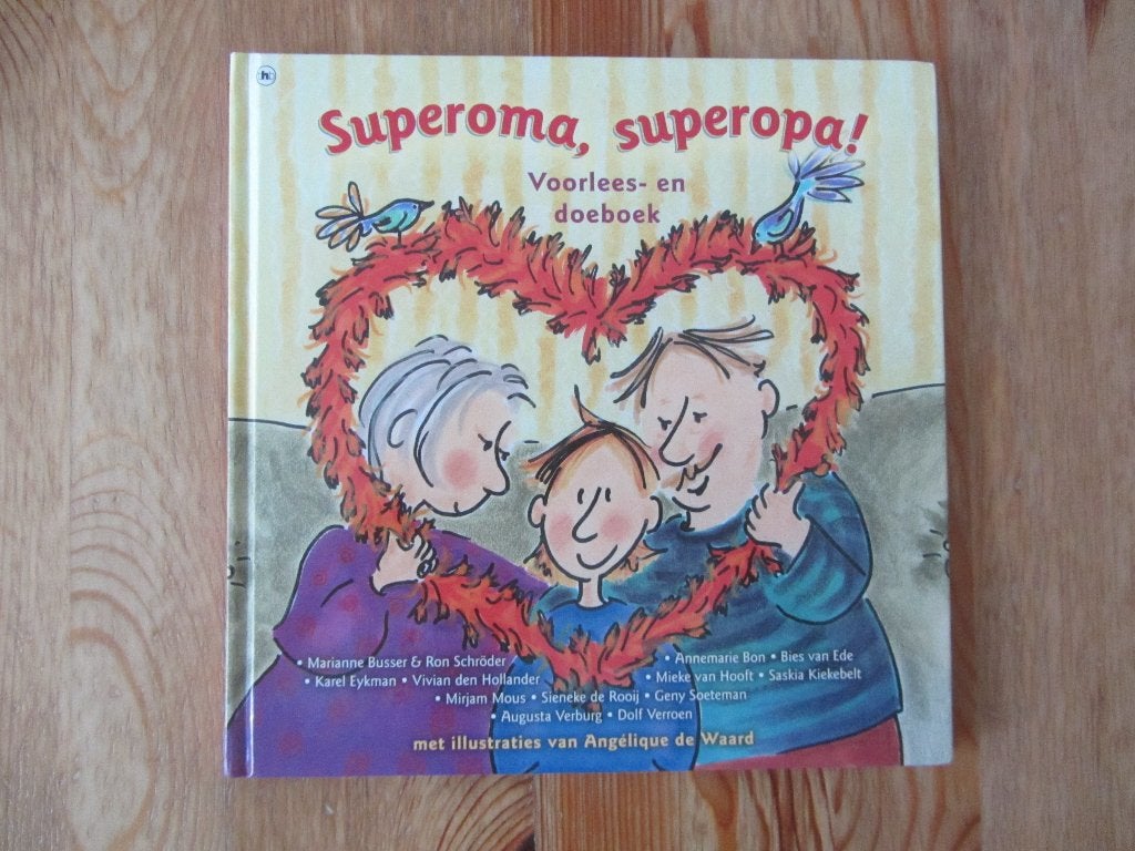 Superoma, superopa! Lees- en doeboek, Fictie algemeen, Ophalen of Verzenden, Zo goed als nieuw, Voorleesboek