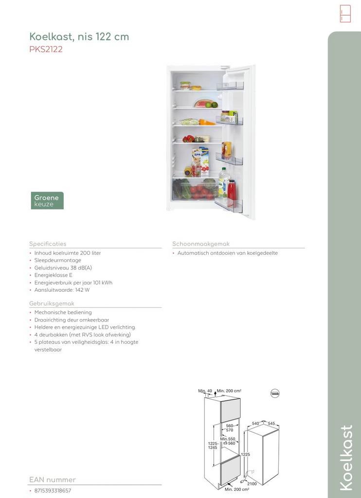 Pelgrim koelkast nis 122 cm pks2122 nieuw in doos, Zonder vriesvak, 120 tot 140 cm, 200 liter of meer, Ophalen of Verzenden