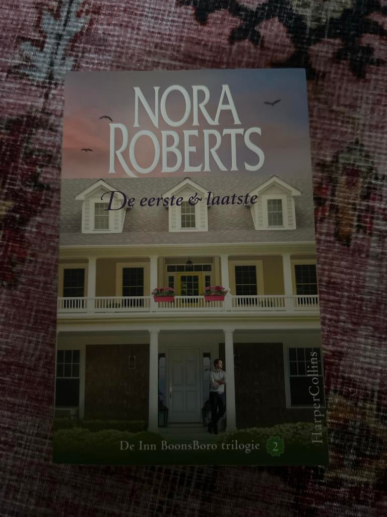 Nora Roberts - De eerste & laatste, Boeken, Ophalen of Verzenden, Zo goed als nieuw, Nederland