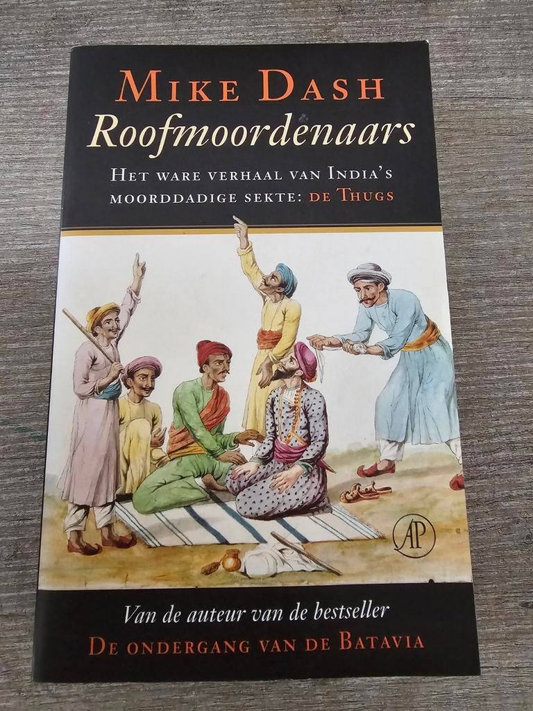 Roofmoordenaars - Mike Dash, Boeken, Ophalen of Verzenden, Gelezen