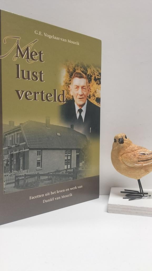Vogelaar-van Mourik, G.E.; Met lust verteld (D. van Mourik, Ophalen of Verzenden, Gelezen, Christendom | Protestants