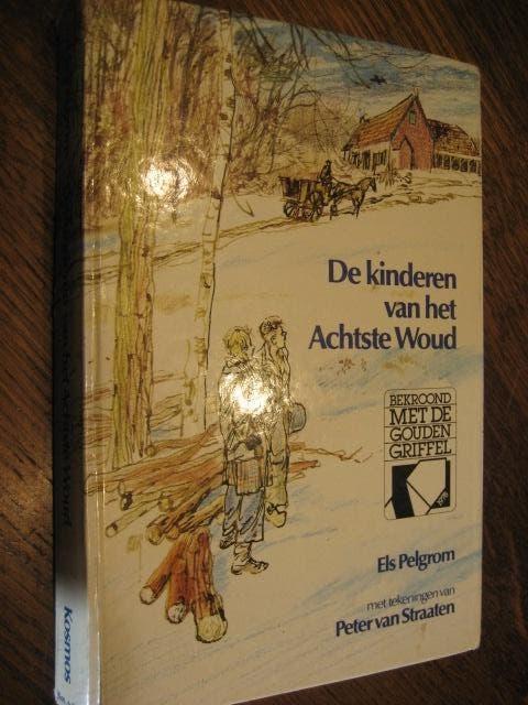 els pelgrom / de kinderen van het achtste woud, Ophalen of Verzenden, Zo goed als nieuw