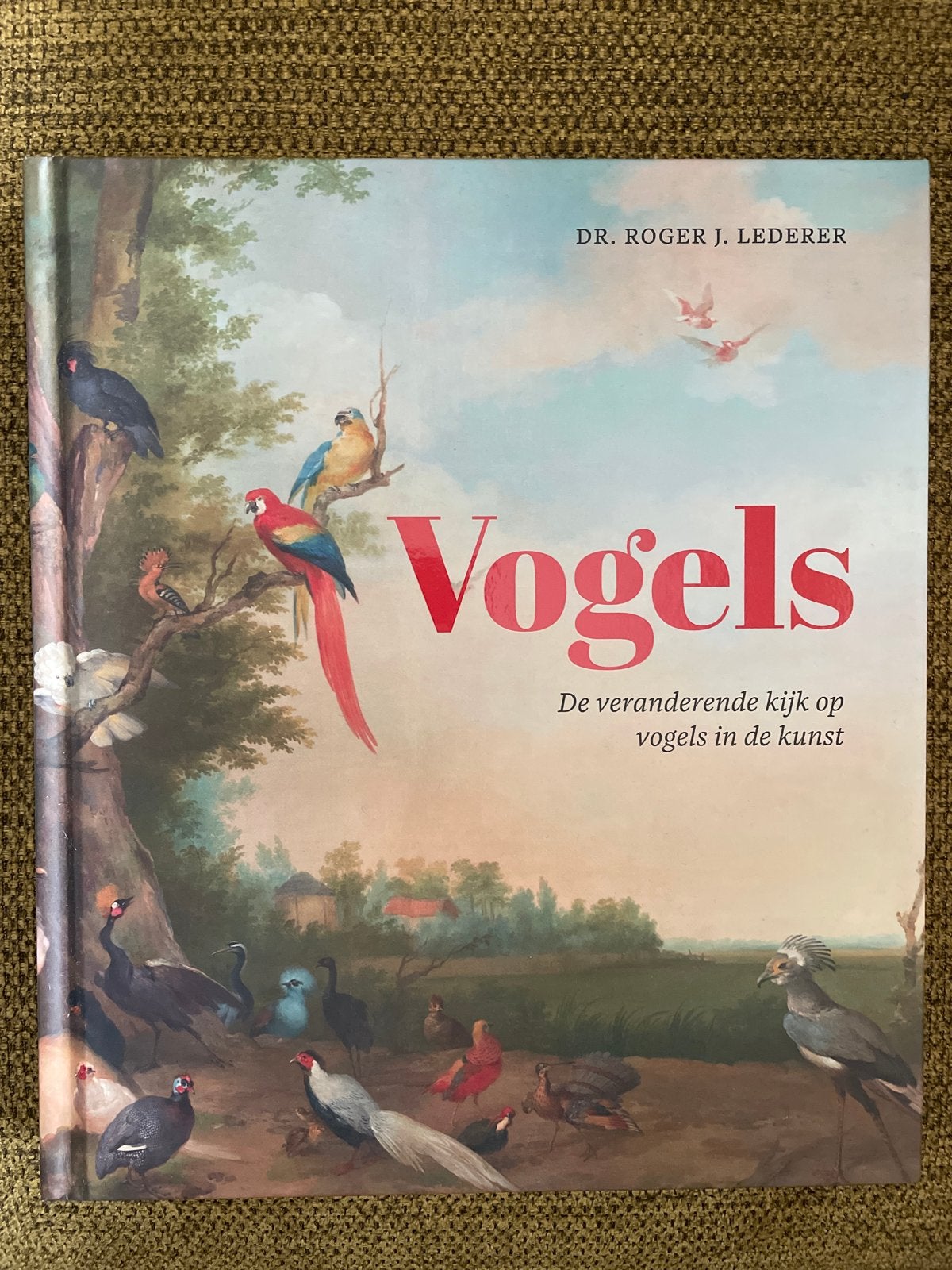 Dr. Roger J. Lederer - Vogels, Dr. Roger J. Lederer, Ophalen of Verzenden, Zo goed als nieuw, Vogels