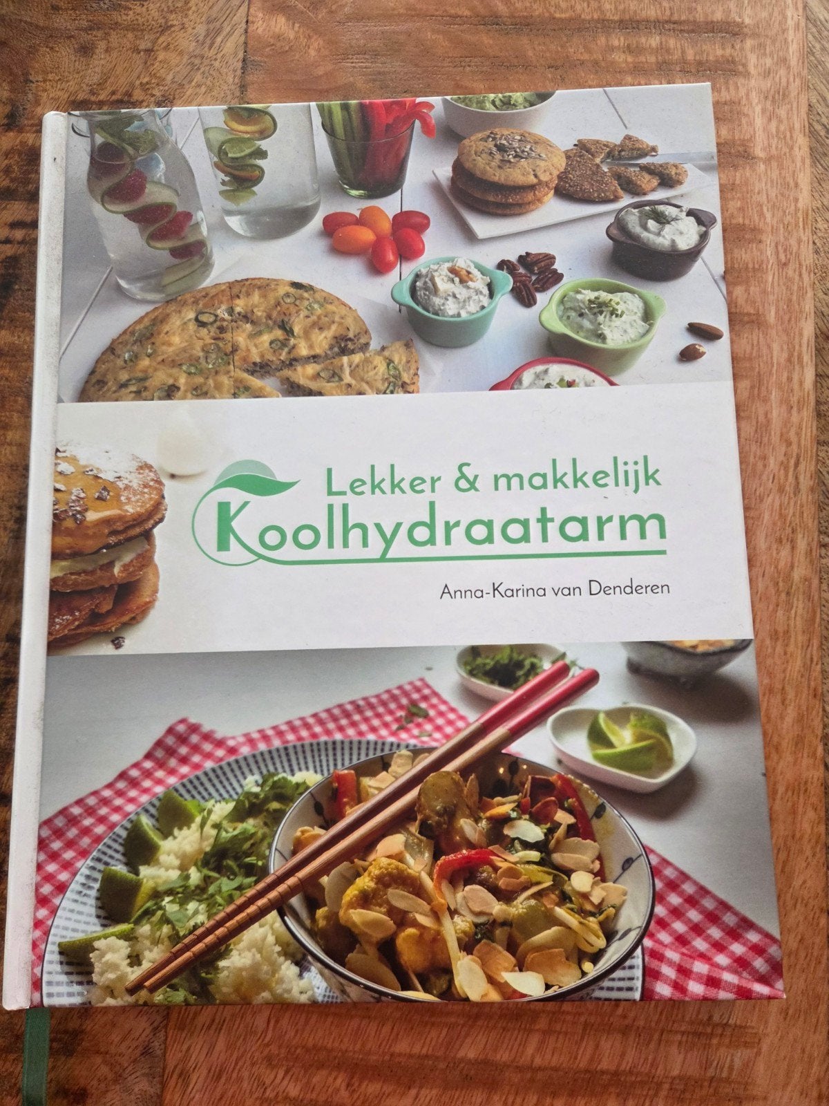 Lekker & Makkelijk Koolhydraatarm Kookboek - Anna-Karina, Gezond koken, Overige gebieden, Tapas, Hapjes en Dim Sum, Ophalen of Verzenden