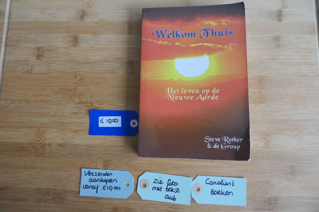 Welkom thuis. Steve Rother& de Group, Boeken, Gelezen, Achtergrond en Informatie, Spiritualiteit algemeen, Ophalen of Verzenden