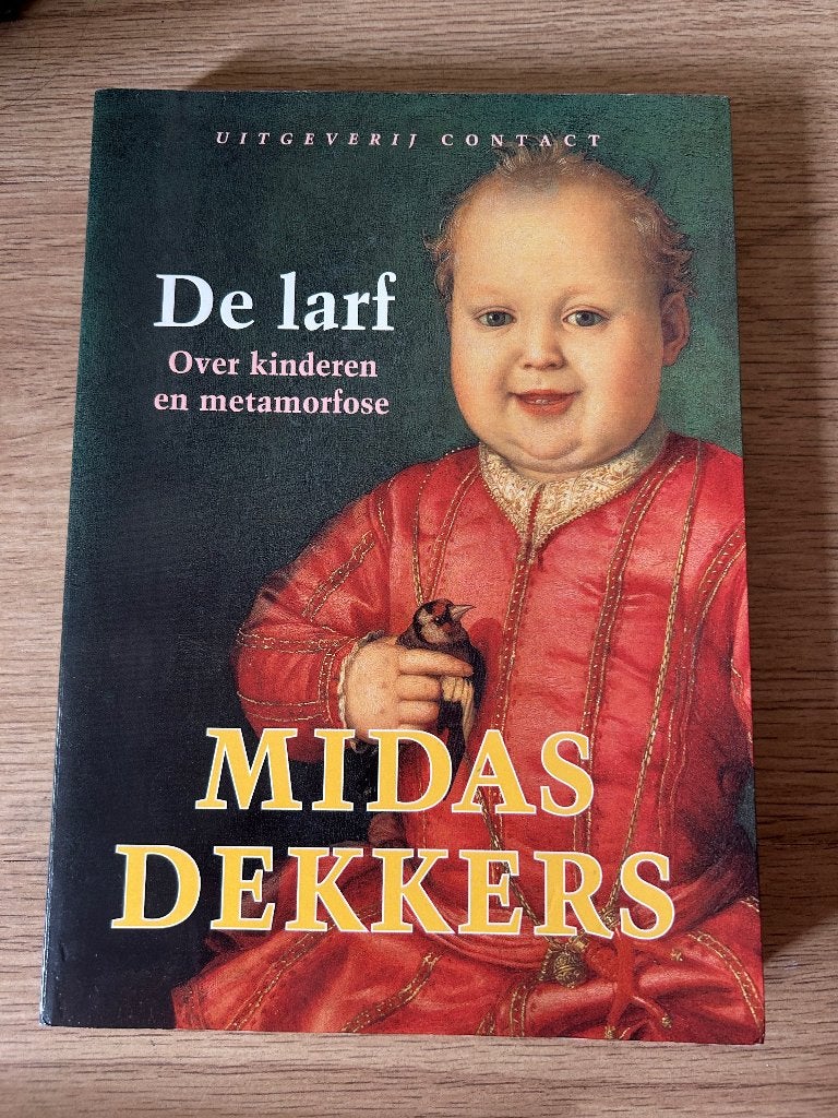De larf (Midas Dekkers), Boeken, Ophalen of Verzenden, Zo goed als nieuw, Sociale wetenschap
