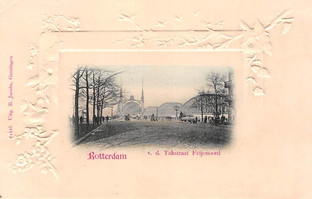 Rotterdam v.d. Takstraat Feijenoord met Maasbruggen Reliëf, Verzamelen, Verzenden, Voor 1920, Ongelopen, Zuid-Holland