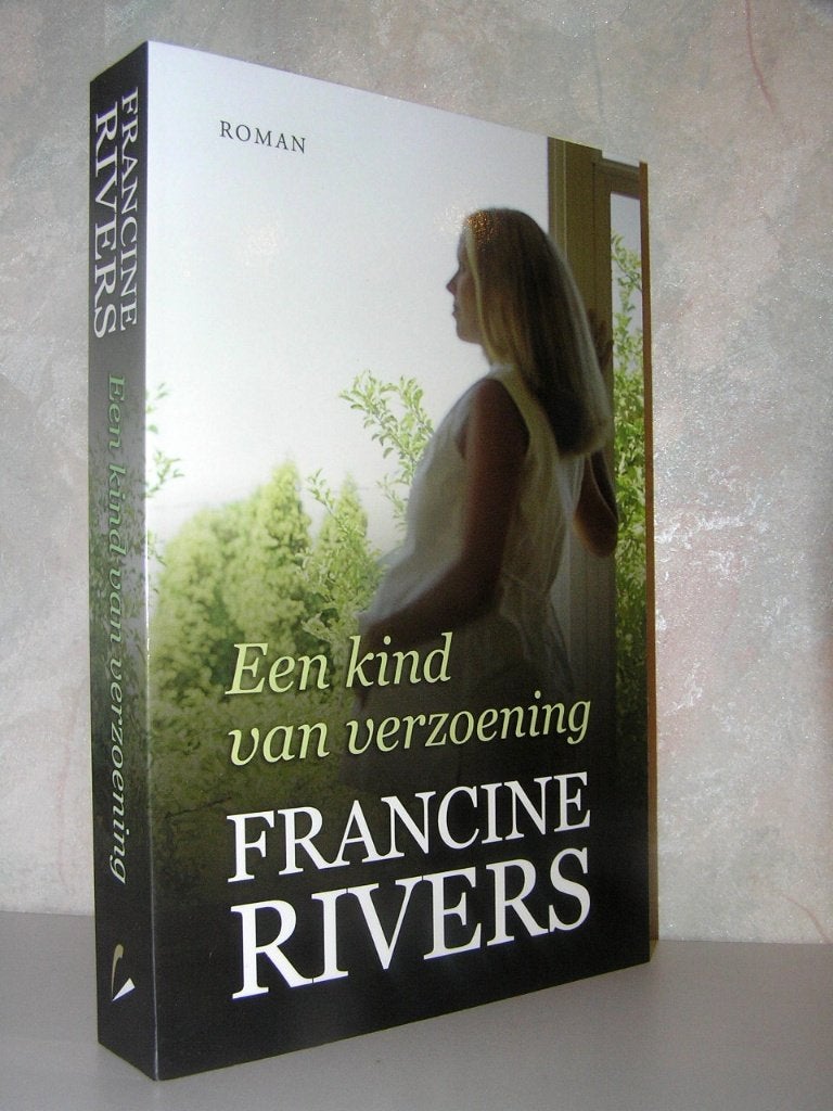 Francine Rivers - Een kind van verzoening (christelijk boek), Ophalen of Verzenden, Zo goed als nieuw