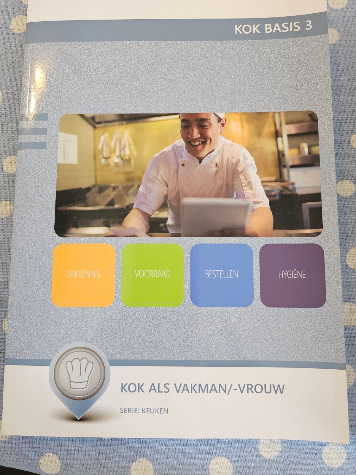 Kok Basis 3: Keuken, Ophalen of Verzenden, Zo goed als nieuw, Overige niveaus, Overige vakken
