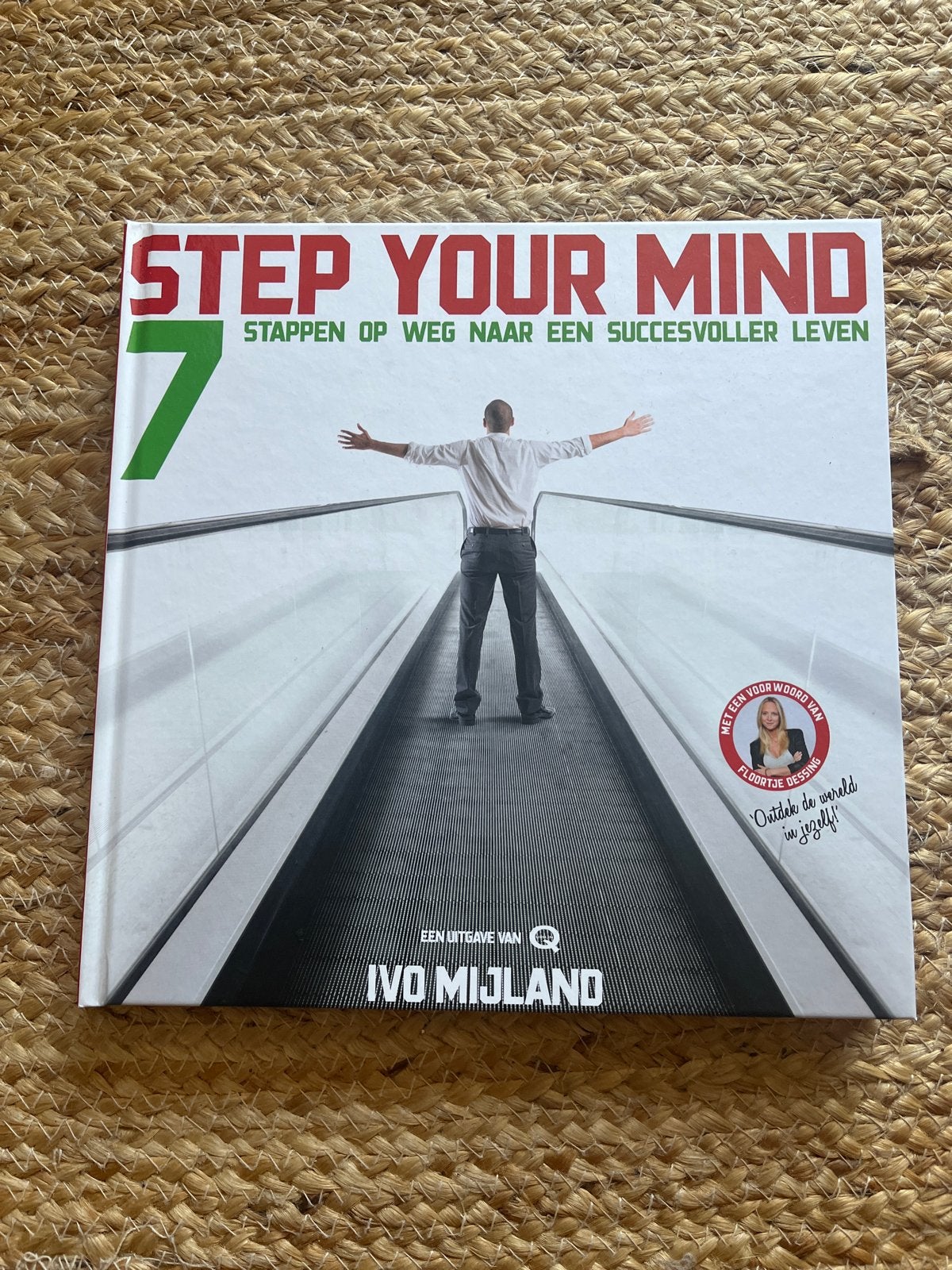 Boek ‘Step Your Mind’: 7 Stappen naar een Succesvol Leven, Ophalen of Verzenden, Zo goed als nieuw