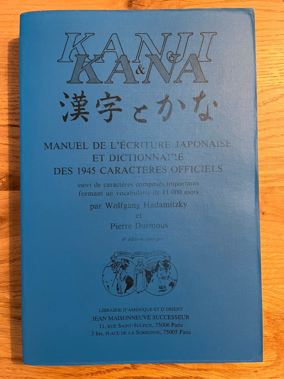Kanji & Kana book in French, Ophalen of Verzenden, Beta, Gelezen, Overige niveaus