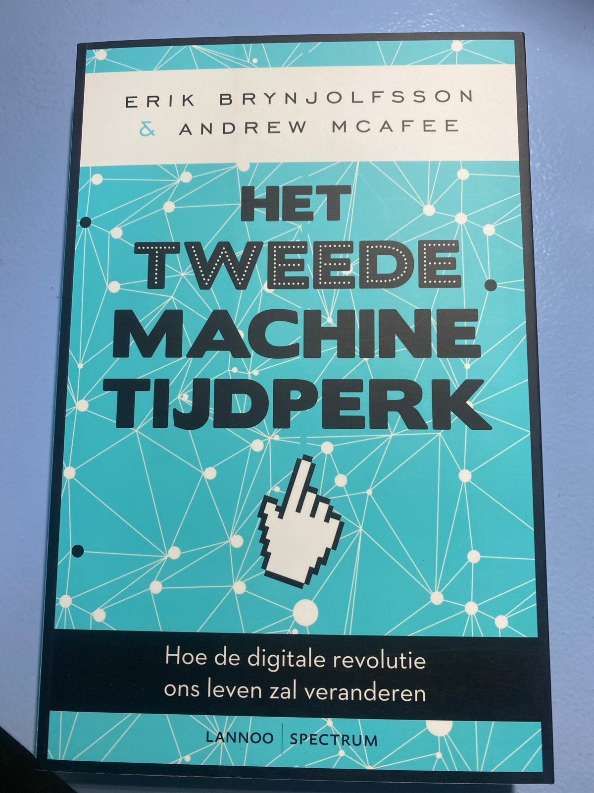 Het Tweede Machine Tijdperk - Erik Brynjolfsson & Andrew McA, Boeken, Ophalen of Verzenden, Zo goed als nieuw, Vakgebied of Industrie