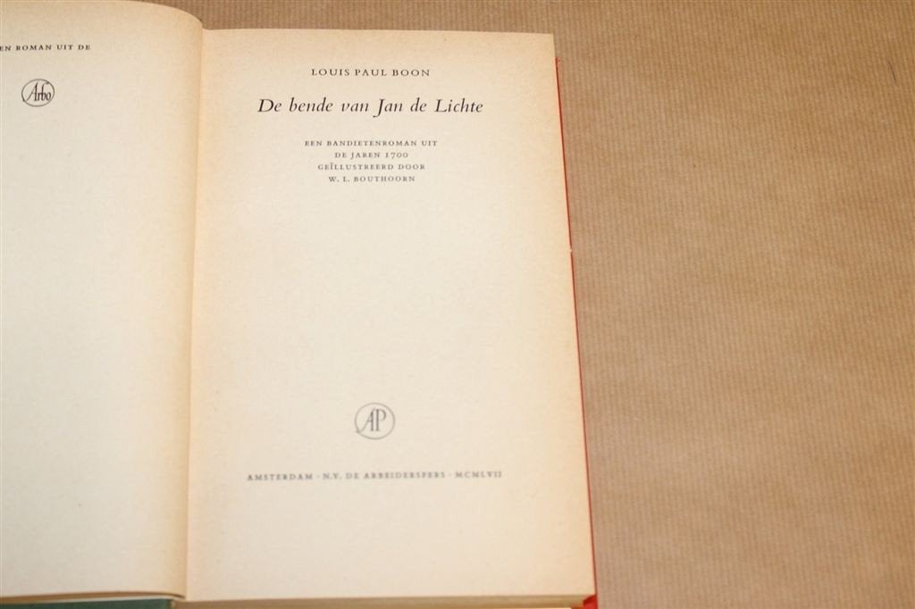 De Bende van Jan de Lichte — Boon, Arbeiderspers 1957, Ophalen of Verzenden, Gelezen