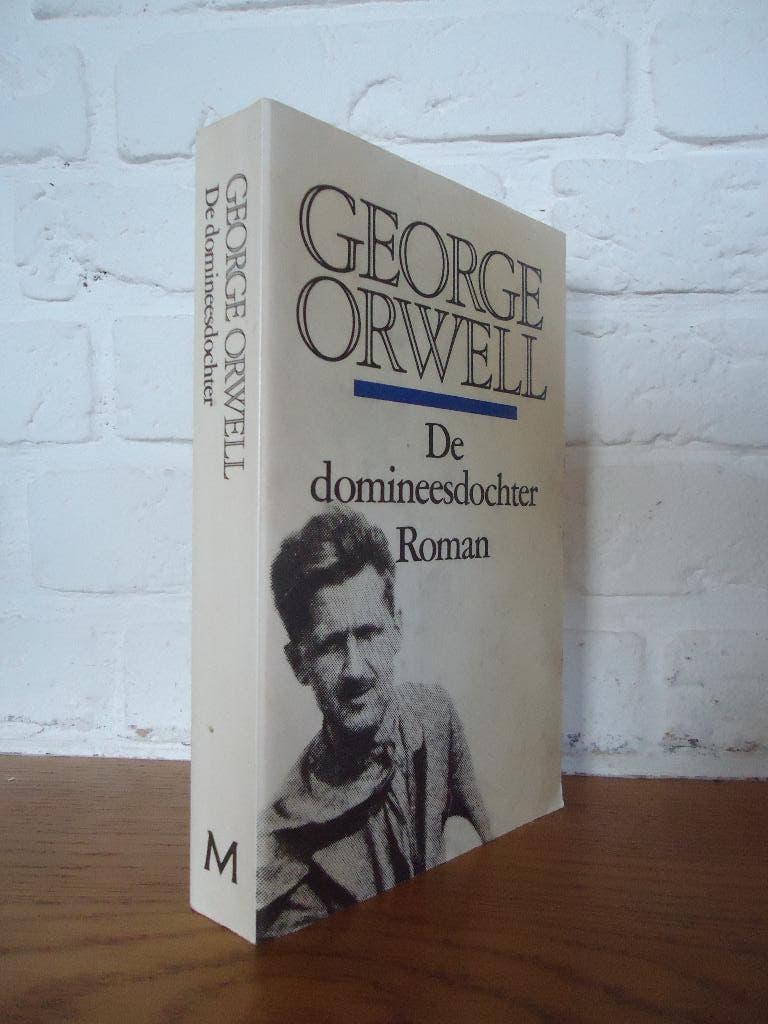George Orwell - De Domineesdochter, Ophalen of Verzenden, Zo goed als nieuw, George Orwell