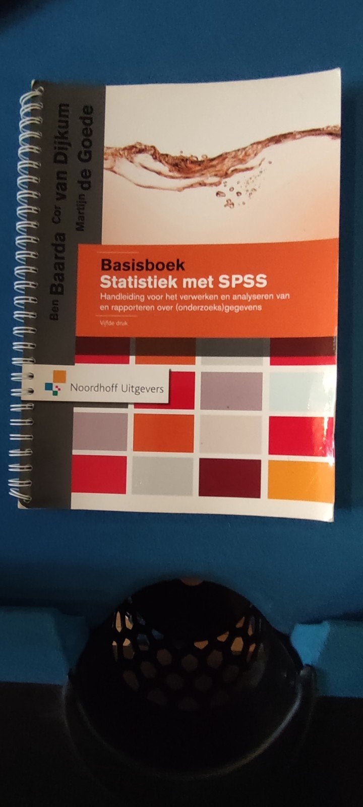 Basisboek Statistiek met SPSS - Vijfde druk, Gelezen, Ben Baarda, Cor van Dijkum, Martijn de Goede, Gamma, HBO