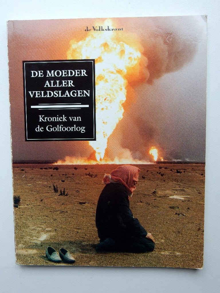 De Moeder Aller Veldslagen Kroniek van de Golfoorlog, Verzenden, Niet van toepassing, Zo goed als nieuw, Algemeen