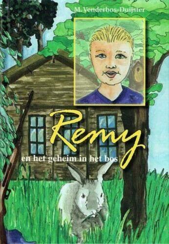 Remy en het geheim in het bos M.Venderbos-Duijster905551330, Ophalen of Verzenden, Zo goed als nieuw, M.Venderbos-Duijster