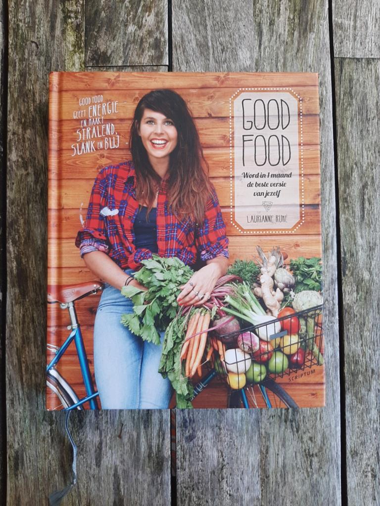 Good Food - Laurianne Ruhé - Gezond kookboek, Gezond koken, Overige gebieden, Laurianne Ruhé, Ophalen of Verzenden
