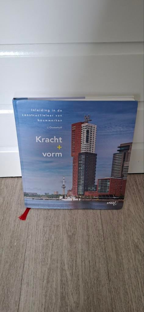 Kracht + vorm 9789072830937, Ophalen of Verzenden, Nieuw, Bouwkunde, J. Oosterhoff