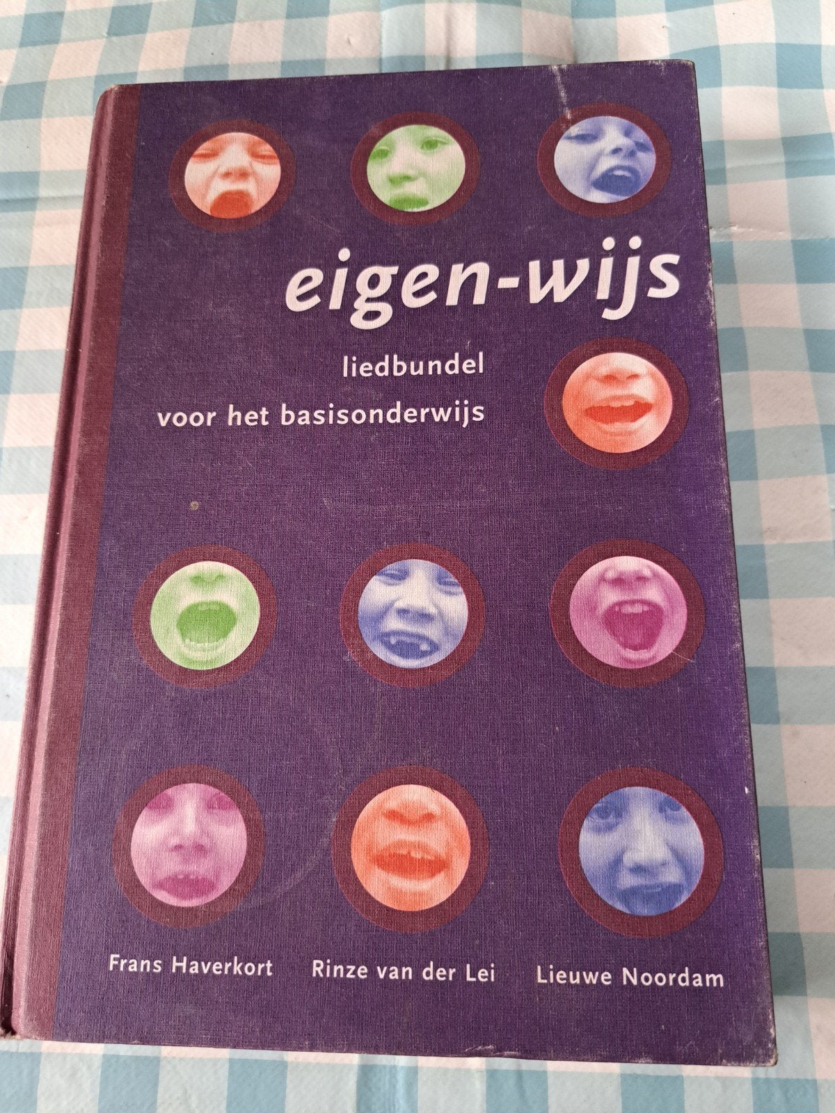 F: Eigen-wijs liedbundel voor BO, Gelezen, Ophalen of Verzenden, Muziek, Frans Haverkort, Rinze van der Lei, Lieuwe Noordam