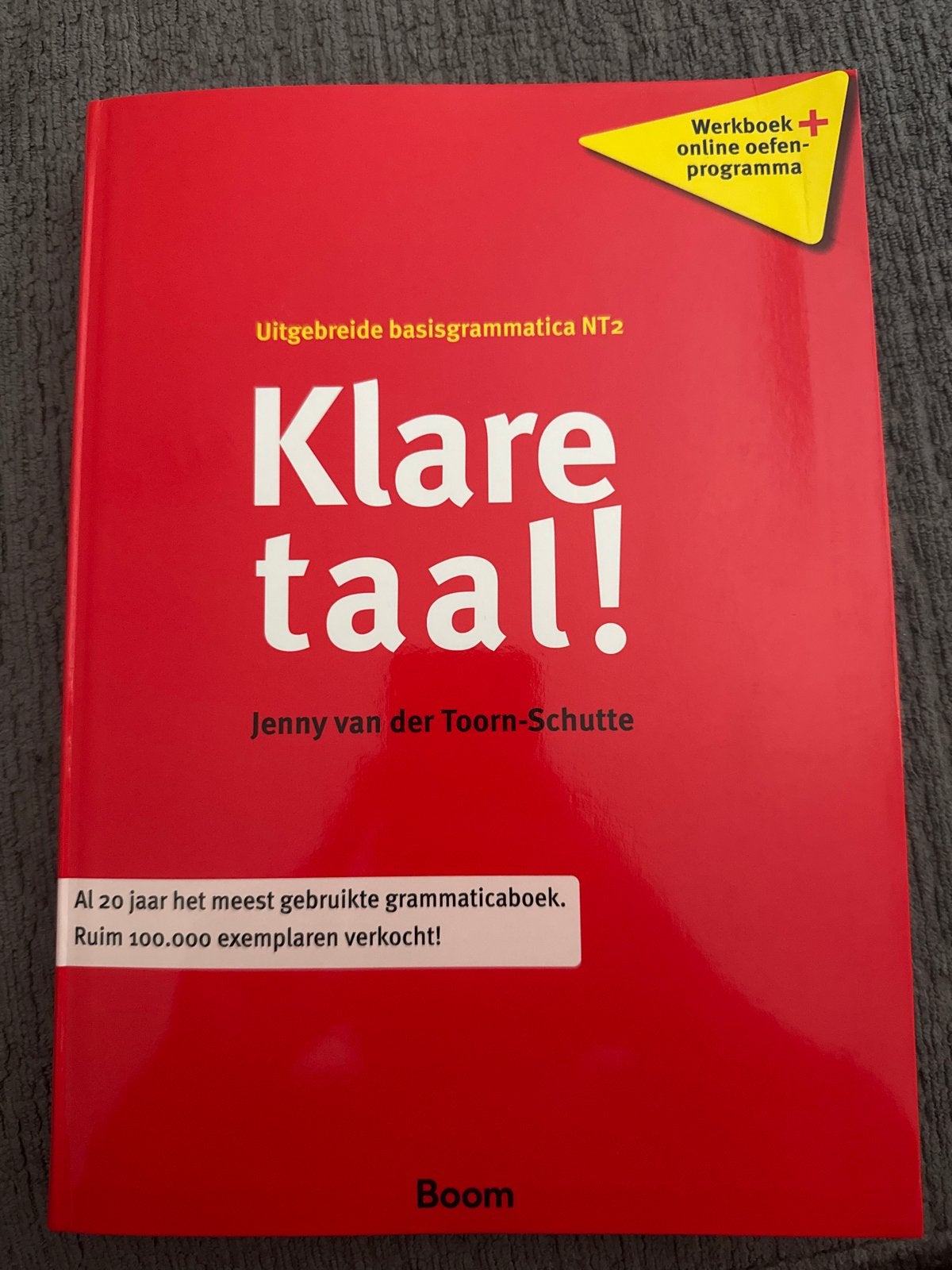 Klare taal! Uitgebreide basisgrammatica NT2 + werkboek, Boeken, Ophalen of Verzenden, Zo goed als nieuw, Non-fictie