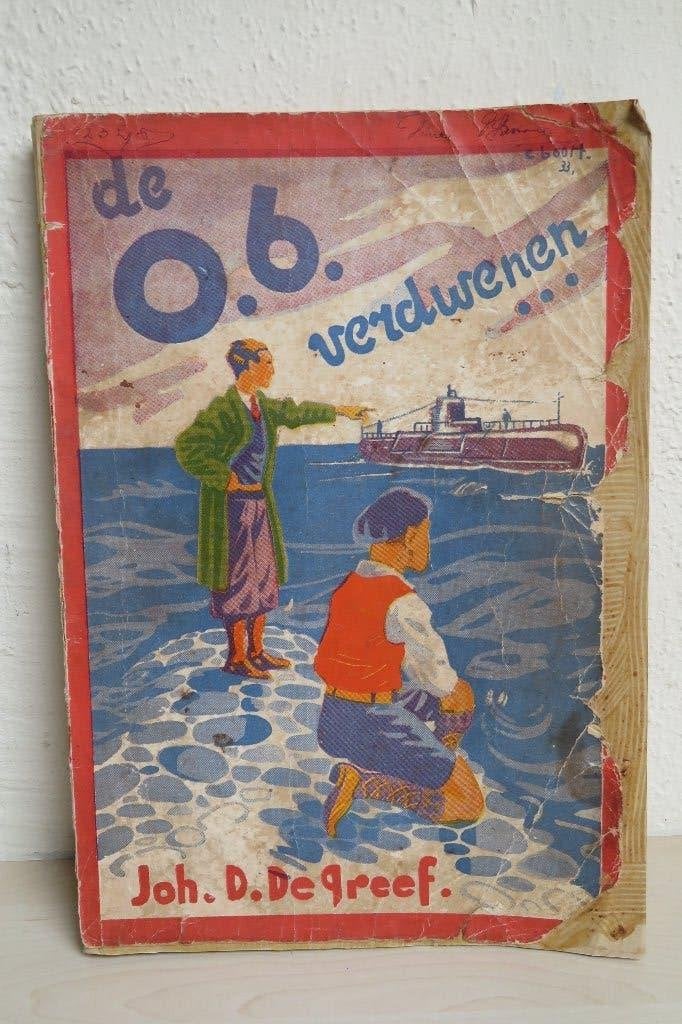 De O.6 verdwenen. Jongensboek uit de jaren '30, Antiek en Kunst, Ophalen of Verzenden, Joh. D. De Greef