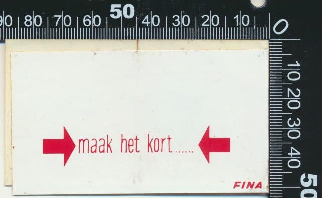 Sticker: Fina - Maak het kort, Ophalen of Verzenden, Zo goed als nieuw, Auto of Motor