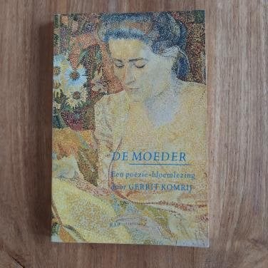 De moeder door Gerrit Komrij poëzie-bloemlezing, Ophalen of Verzenden, Zo goed als nieuw
