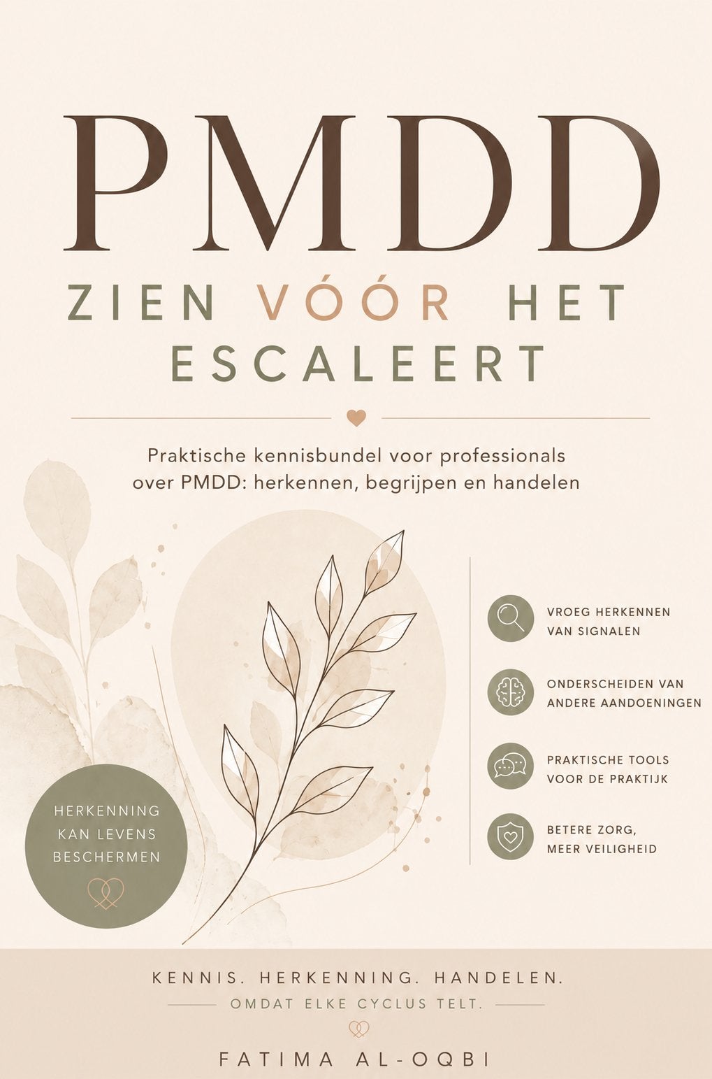 PMDD: Zien vóór het escaleert - Praktische kennisbundel, Overige onderwerpen
