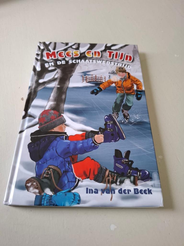 Mees en Tijn en de Schaatsenwedstrijd - Ina van der Beek, Ophalen of Verzenden, Zo goed als nieuw, Ina van der Beek, Fictie algemeen