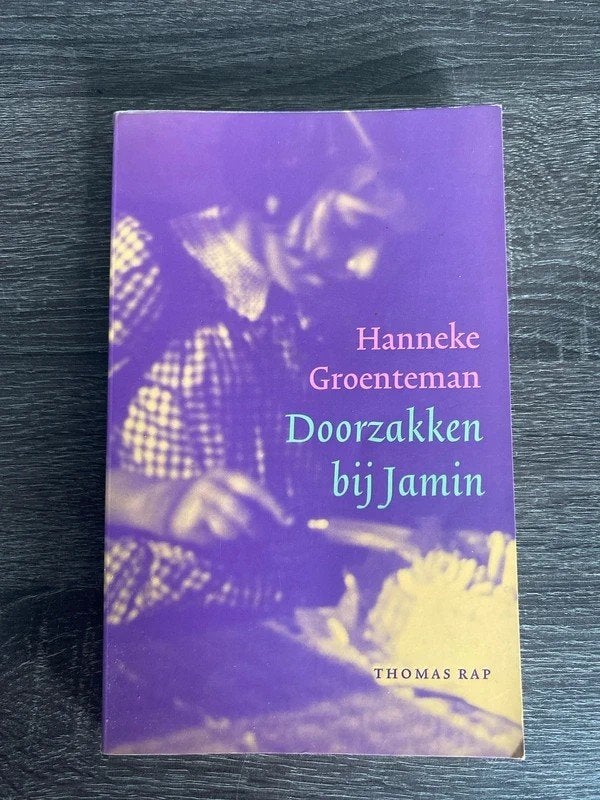Hanneke Groenteman - Doorzakken bij Jamin, Boeken, Ophalen of Verzenden, Gelezen, Hanneke Groenteman, Overige
