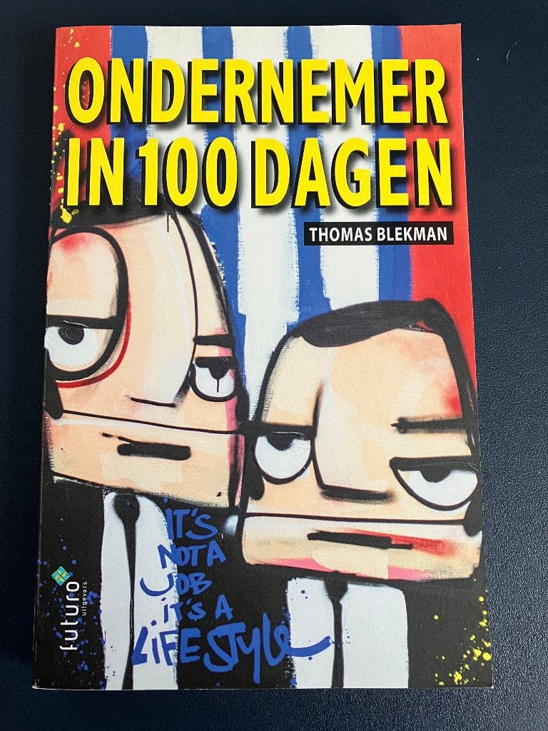 Ondernemer in 100 dagen - Thomas Blekman, Ophalen of Verzenden, Zo goed als nieuw, Thomas Blekman, Economie en Marketing