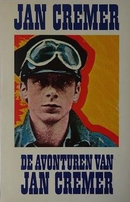 Jan cremer de avonturen van jan cremer (1980) 1e druk, Boeken, Verzenden, Zo goed als nieuw, Jan Cremer
