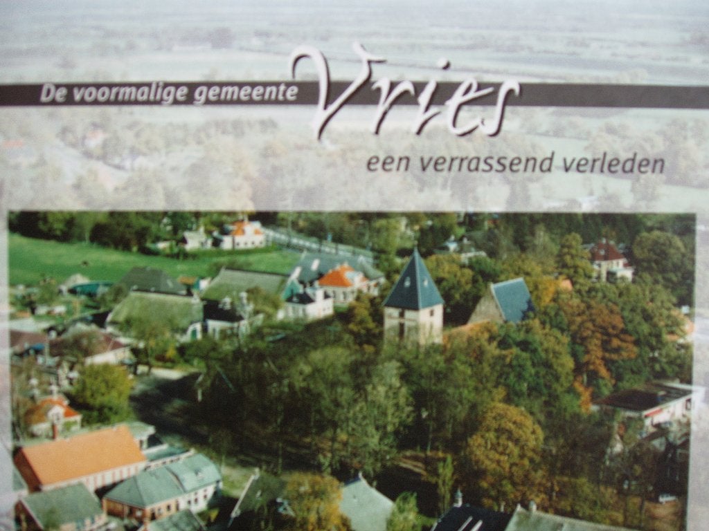 De voormalige gemeente Vries. een verrassend verleden., 20e eeuw of later, Ophalen of Verzenden, Zo goed als nieuw, Meerdere auteurs