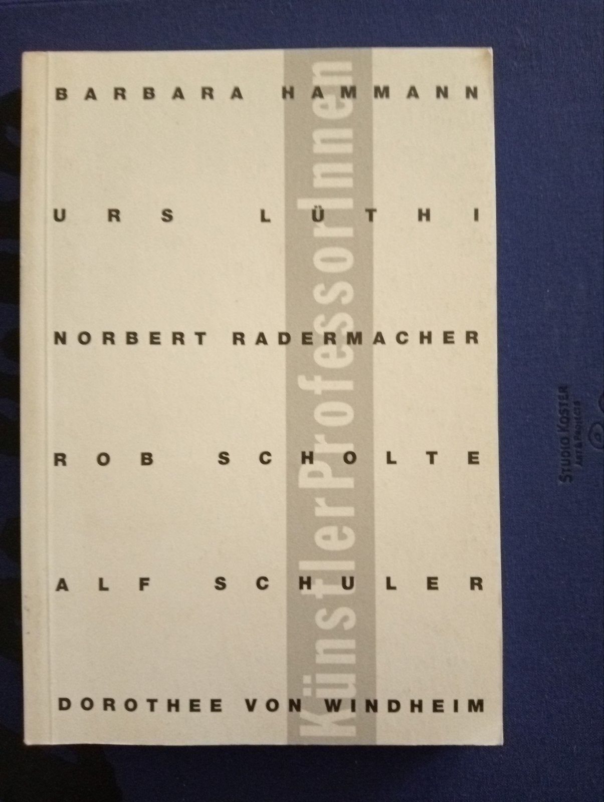 Kunstler ProfessorInnen - Rob Scholte e.a, Ophalen of Verzenden