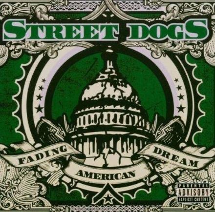 Street Dogs - Fading American Dream (Colored Vinyl) LP, Verzenden, Nieuw in verpakking, 12 inch