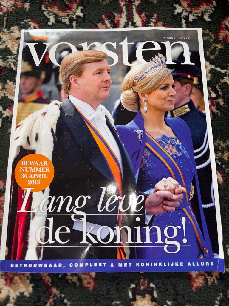 Vorsten Bewaarnummer 30 april 2013: Lang leve de koning!, Ophalen of Verzenden, Gelezen, Gossip of Showbizz