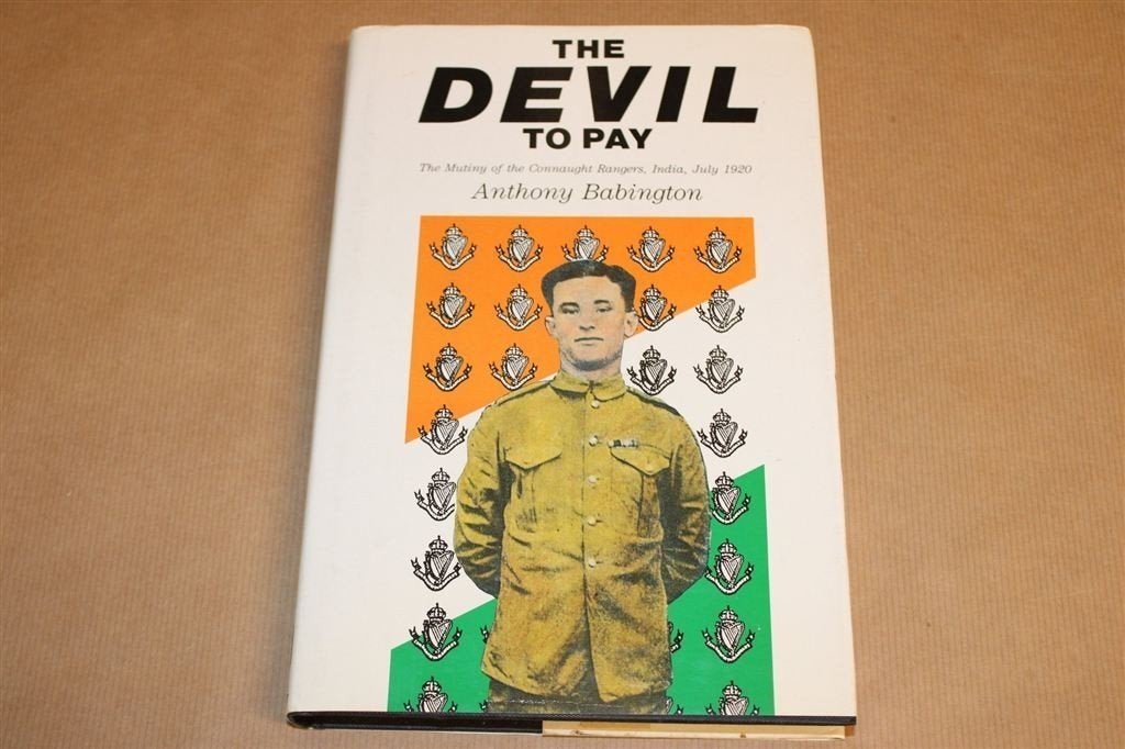 Devil to Pay — Muiterij Connaught Rangers India [1920], Ophalen of Verzenden, Gelezen, Azië