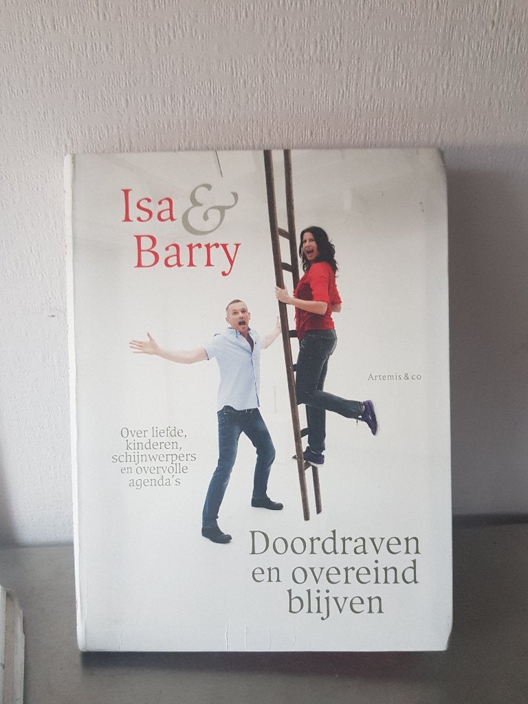Isa & Barry: Doordraven en overeind blijven (Z233-88), Ophalen of Verzenden, Zo goed als nieuw, Isa Hoes & Barry Atsma